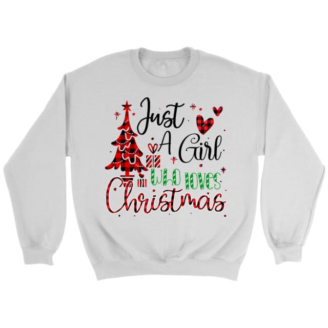 Just a girl who loves Christmas Christian sweatshirt White / S
