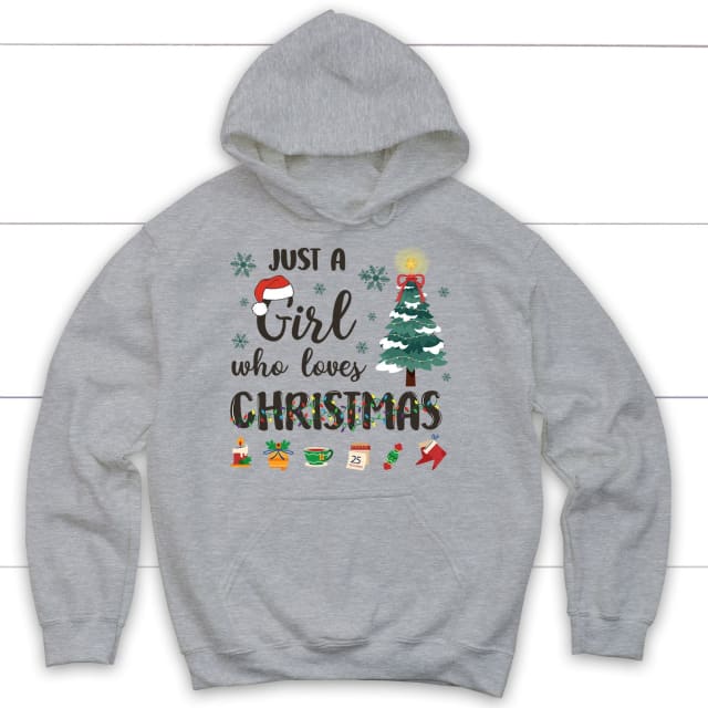 Just a girl who loves Christmas hoodie Sports Grey / S