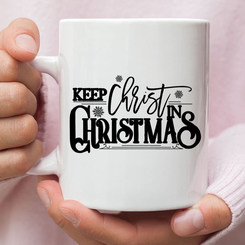 Keep Christ in Christmas coffee mug 11 oz