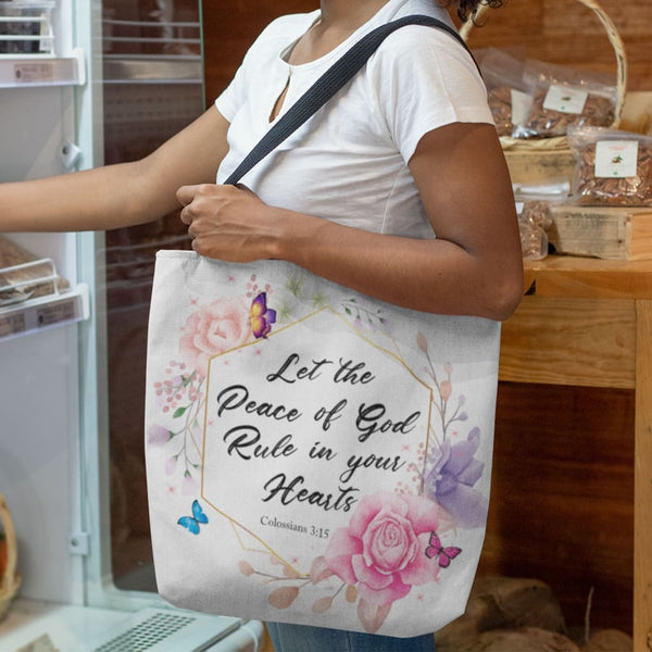 Let The Peace Of God {Tote Bag} Let The Peace Of God {Tote Bag}