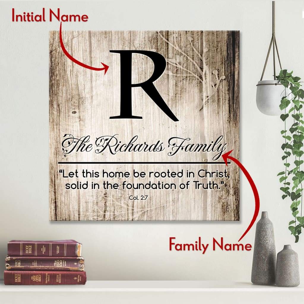 Let this home be rooted in Christ custom family name canvas wall art