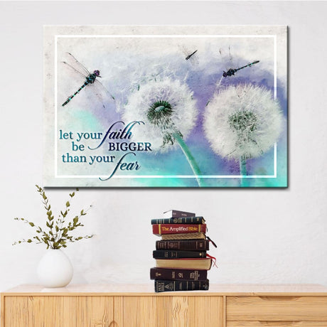 "Let Your Faith Be Bigger Than Your Fear" Christian wall art with dragonflies and dandelions on teal background.