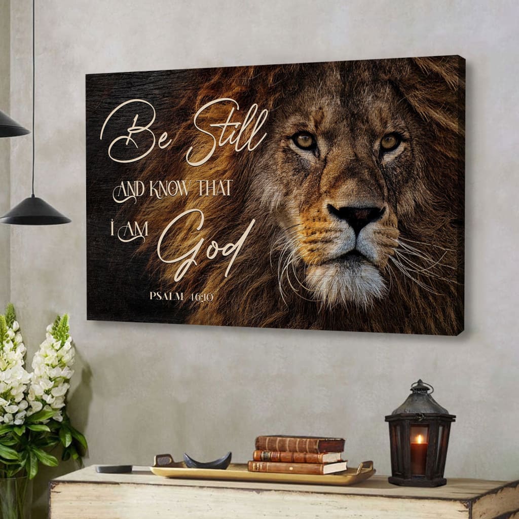 Lion of Judah Be still and know that I am God wall art canvas