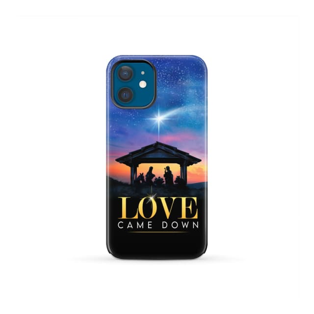 Love came down Christmas phone case iPhone 12 Mini / Tough