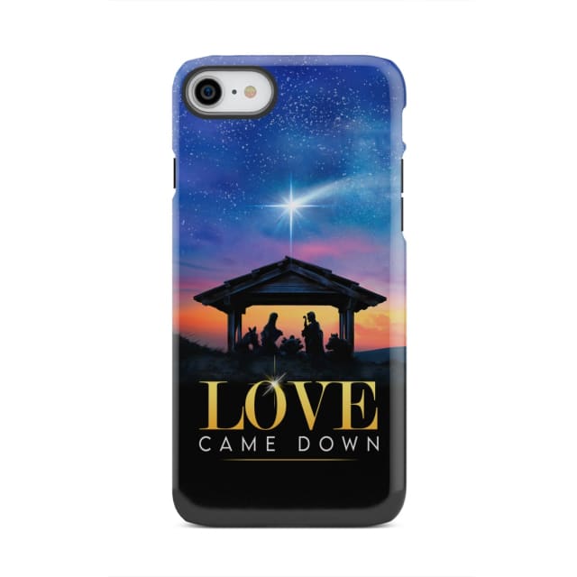 Love came down Christmas phone case iPhone 8 / Tough