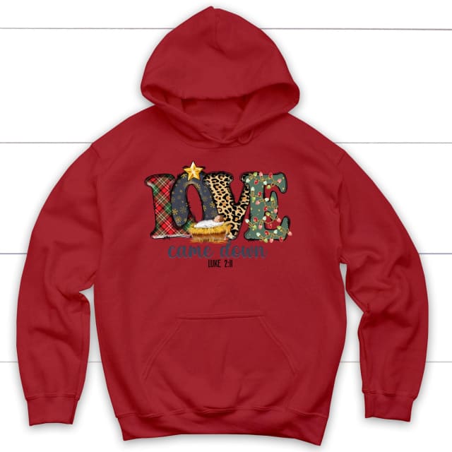 Love came down Luke 2:11 Christmas hoodie Red / S