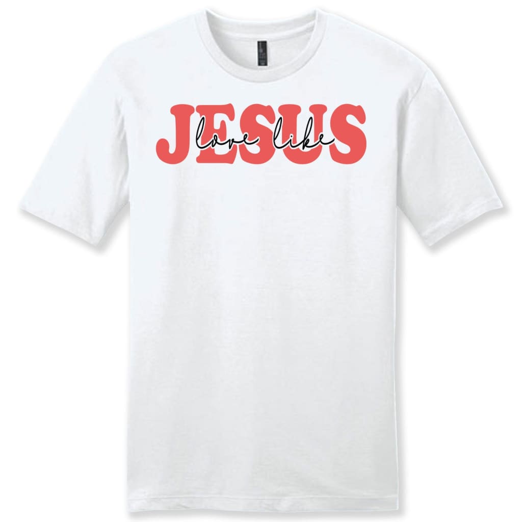 Love like Jesus shirt Love Like Jesus men’s Christian T-shirt White / S