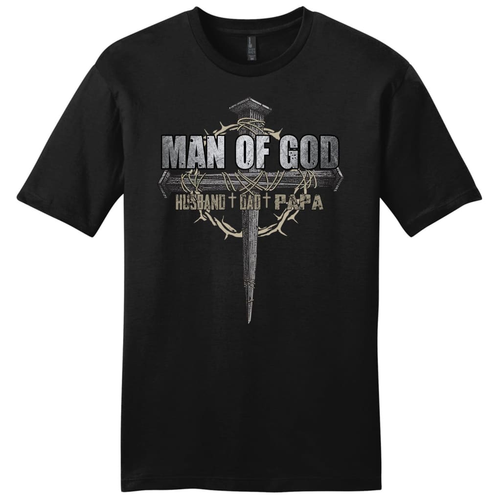 Man of God husband dad papa Mens Christian T-shirt Black / S