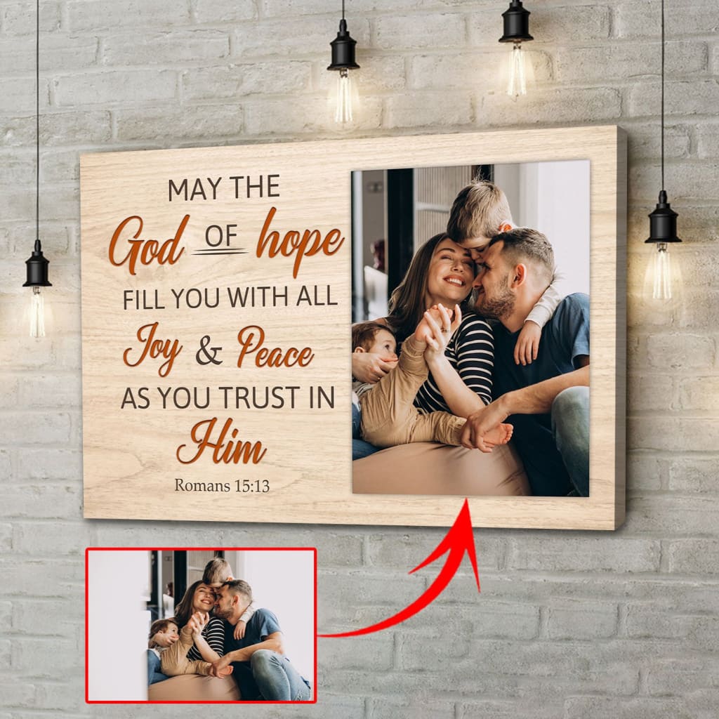 Customizable Christian wall art canvas featuring the uplifting phrase "May the God of Hope Fill You," perfect for adding a personal touch to your home decor.