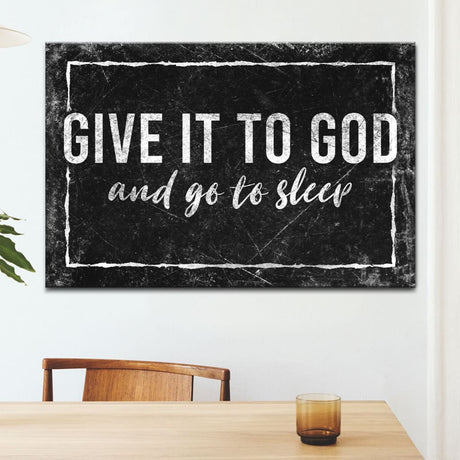Black modern farmhouse wall art with "Give It To God And Go To Sleep" saying, perfect for Christian bedroom.