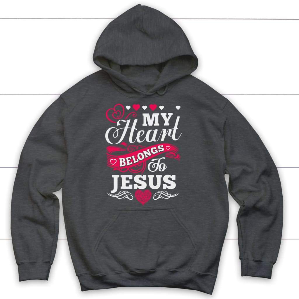My heart belongs to Jesus Christian hoodie | Christian apparel Dark Heather / S