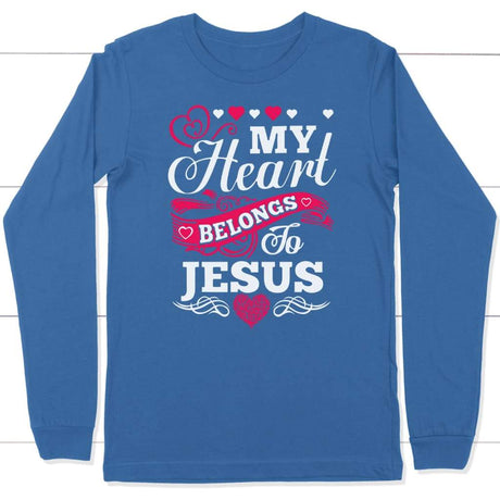My Heart Belongs to Jesus long sleeve t-shirt - christian apparel True Royal / S