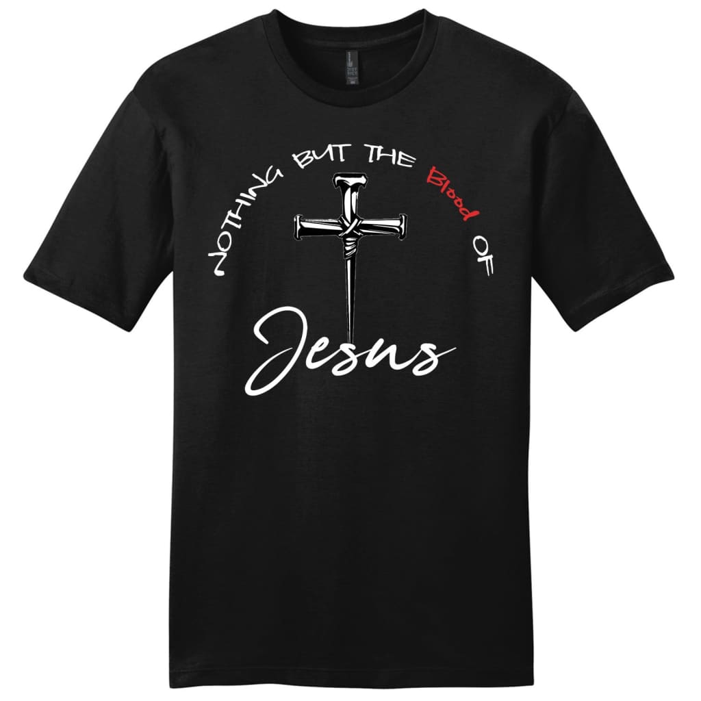 Nothing but the blood of Jesus mens Christian t-shirt | Jesus shirts Black / S