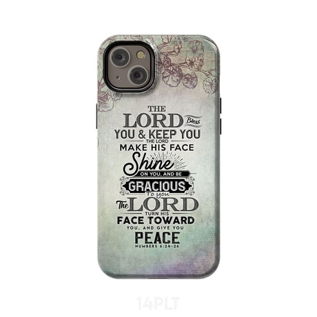 Numbers 6:24 - 26 The Lord bless you and keep phone case Christian cases iPhone 14 Plus / Tough
