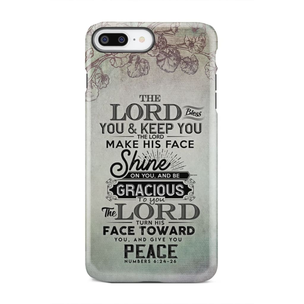 Numbers 6:24 - 26 The Lord bless you and keep phone case Christian cases iPhone 8 Plus / Tough