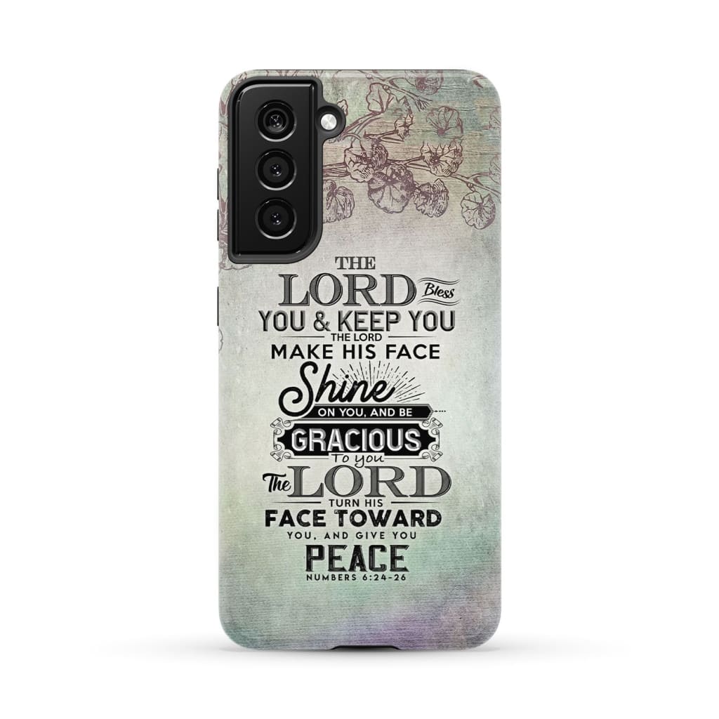 Numbers 6:24 - 26 The Lord bless you and keep phone case Christian cases Samsung Galaxy S21 (Not for FE) / Tough