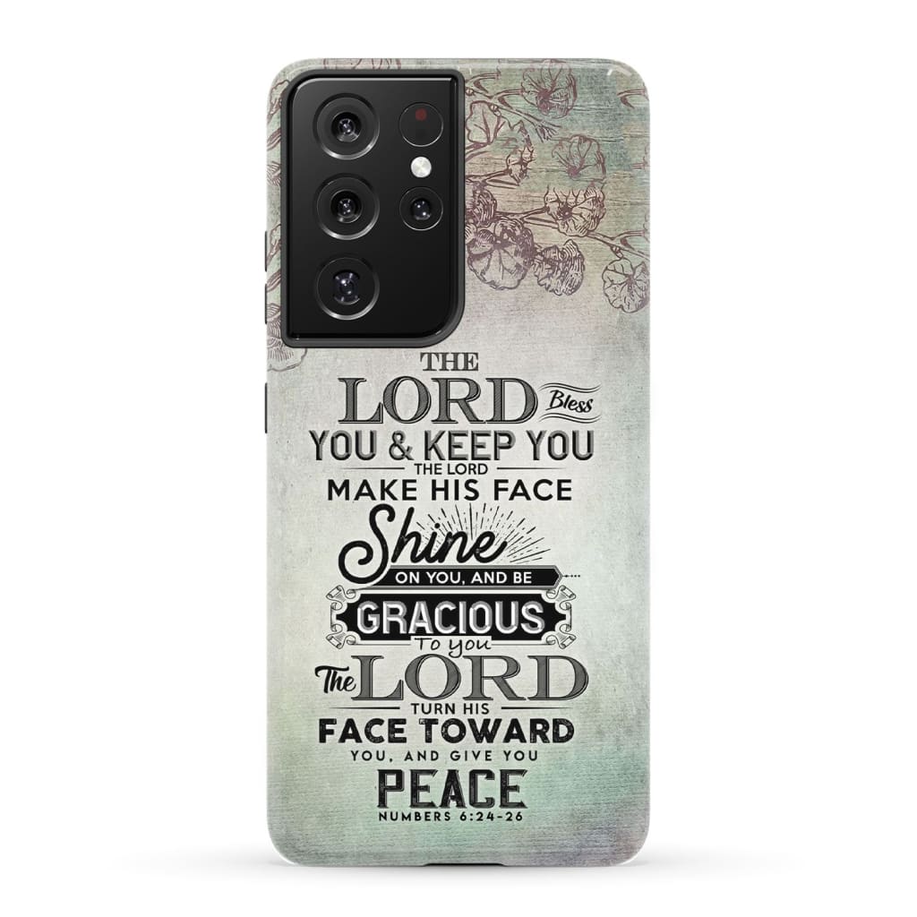 Numbers 6:24 - 26 The Lord bless you and keep phone case Christian cases Samsung Galaxy S21 Ultra / Tough