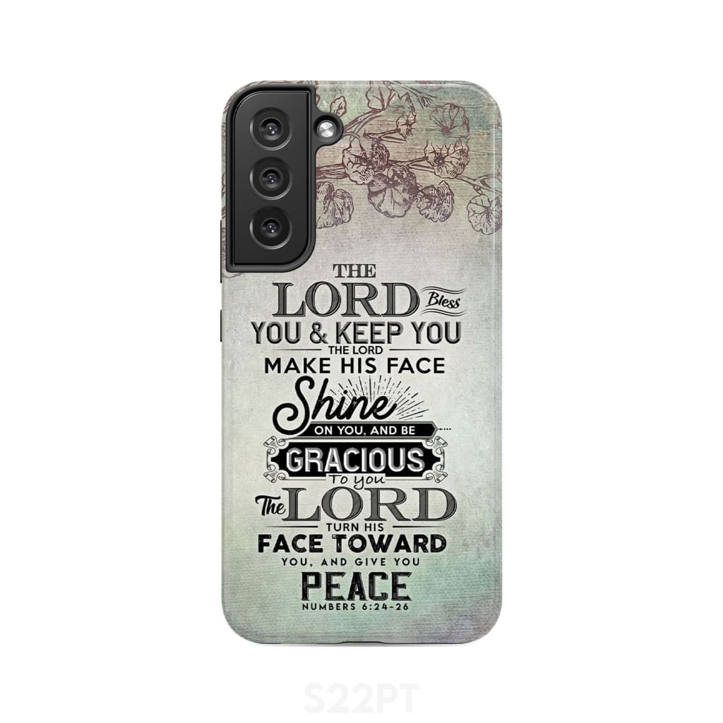 Numbers 6:24 - 26 The Lord bless you and keep phone case Christian cases Samsung Galaxy S22 Plus / Tough