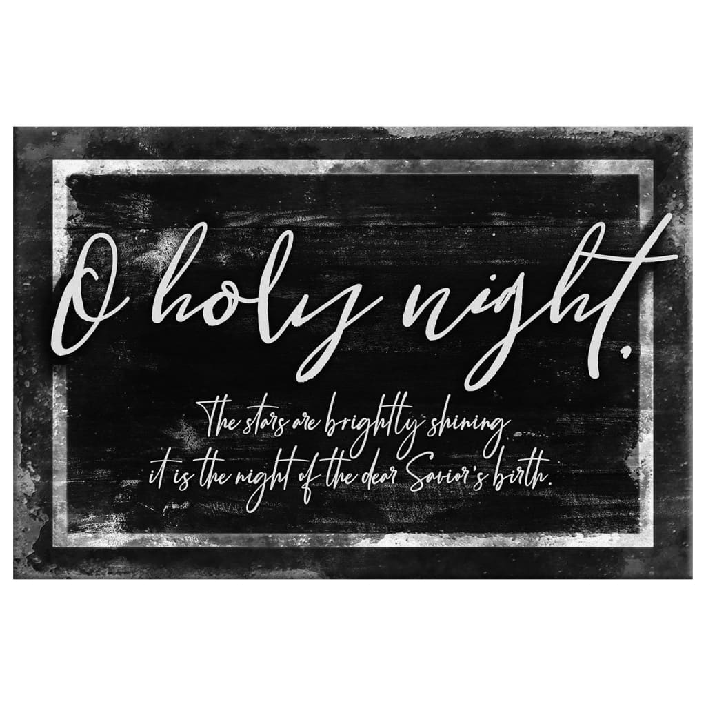 Oh Holy Night the Stars Are Brightly Shining Christmas Wall Art Canvas,  Christmas Gifts - Christ Follower Life