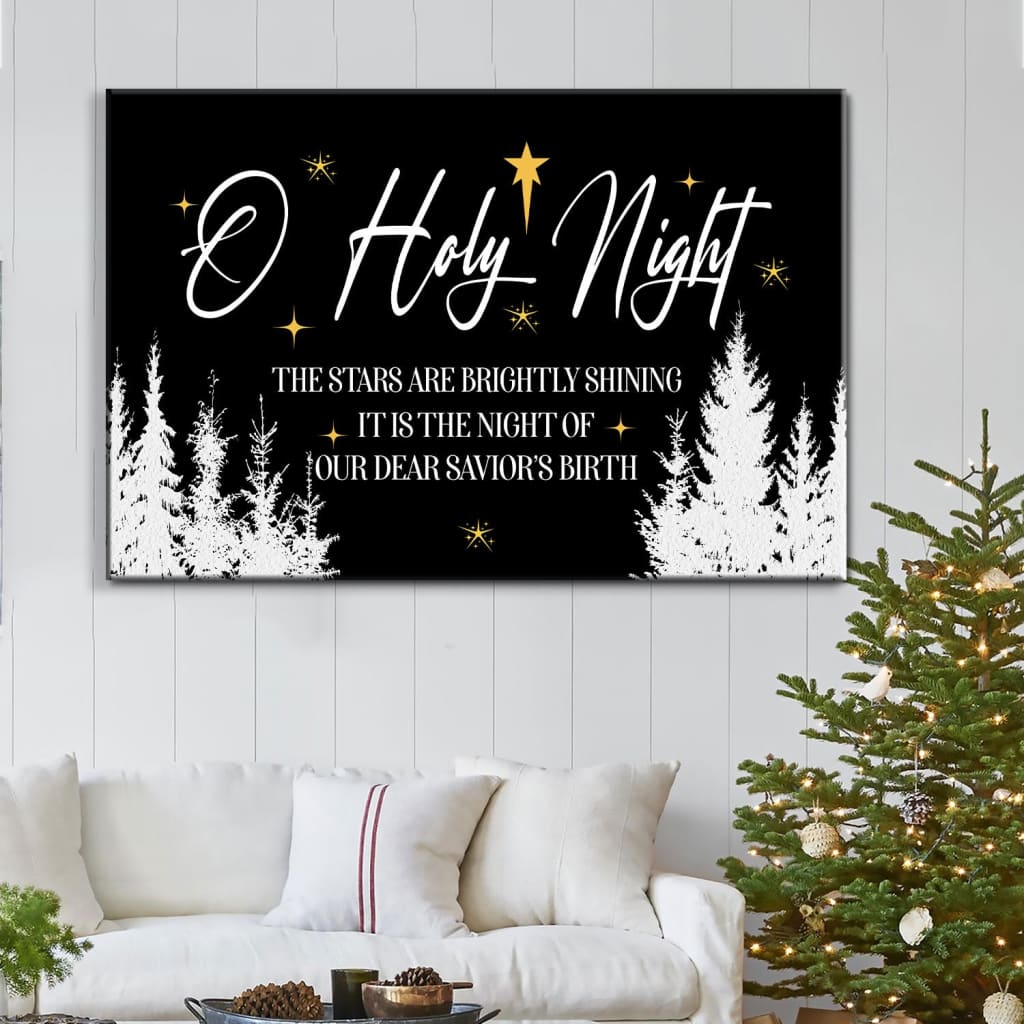 Faith-based Christmas wall art displaying &quot;O Holy Night The Stars Are Brightly Shining&quot; with a starry night and black background, great religious holiday decor.
