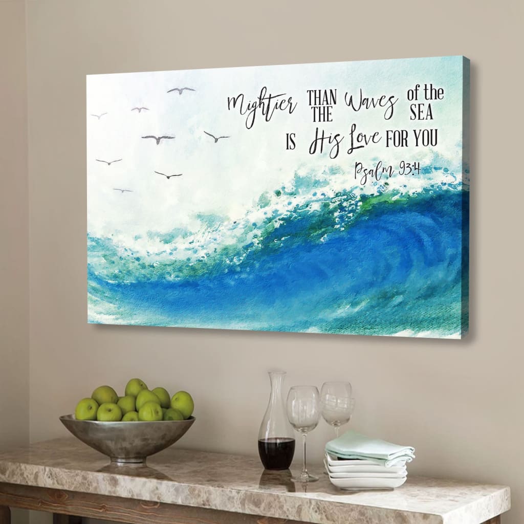 Ocean waves Mightier than the waves of the sea is his love for you Bible verse wall art canvas