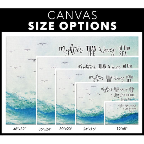 Inspirational wall art with "Mightier Than The Waves Of The Sea Is His Love For You," ocean wave scene, ideal for Christian gifts / canvas size options.