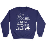Oh come let us adore Him Christmas Christian sweatshirt Purple / S