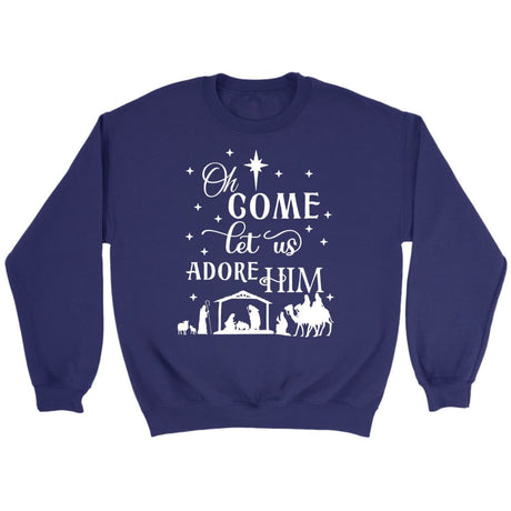 Oh come let us adore Him Christmas Christian sweatshirt Purple / S