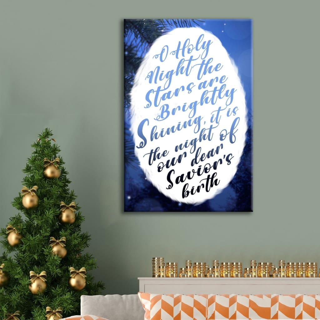 Oh holy night the stars are brightly shining wall art canvas print
