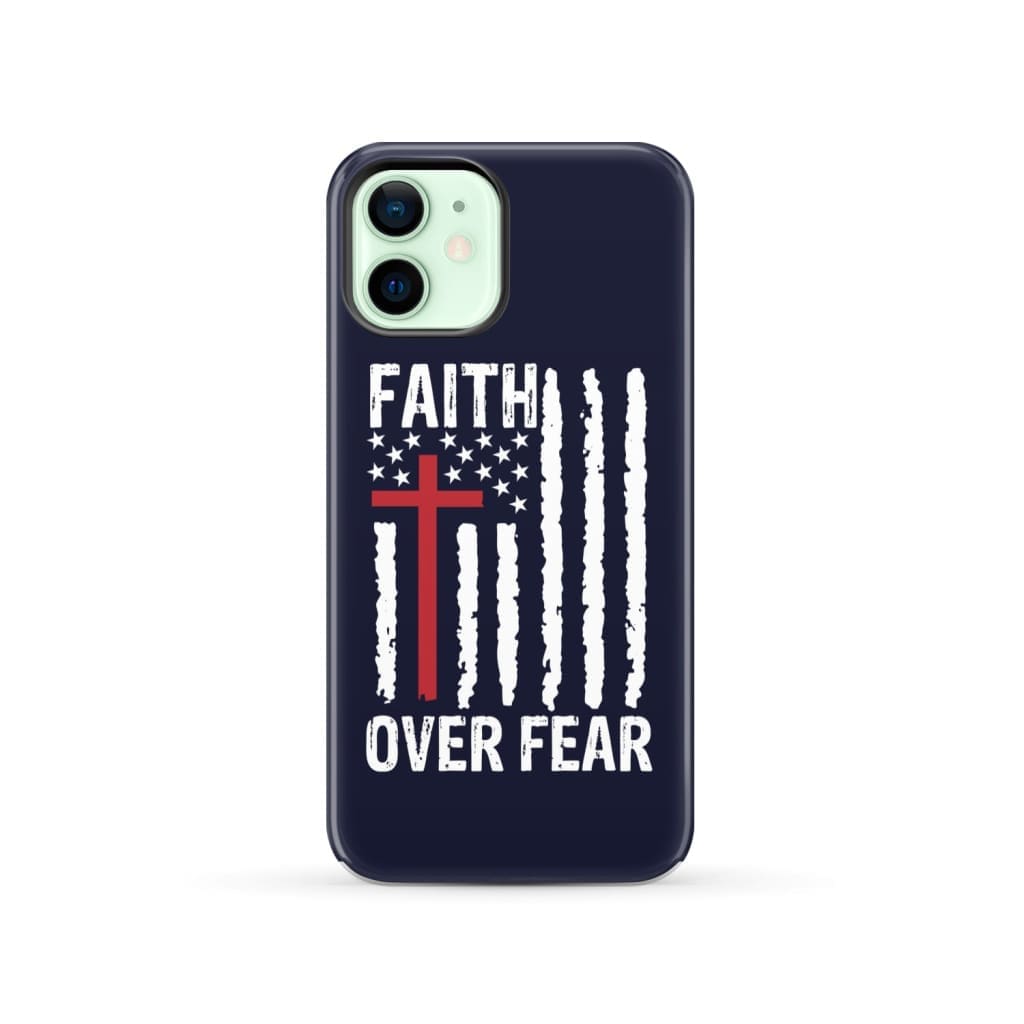Patriotic Christian phone cases: Faith over fear American flag case iPhone 12 / Tough