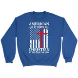 Patriotic Christian sweatshirts: American by birth Christian by the grace of God sweatshirt Royal / S