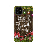 Peace on earth goodwill to all Christmas phone case iPhone 11 / Tough