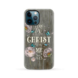 Philippians 4:13 I can do all things through Christ Bible verse phone case iPhone 12 Pro Max / Tough