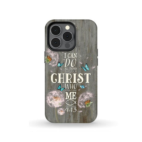 Philippians 4:13 I can do all things through Christ Bible verse phone case iPhone 13 Pro / Tough