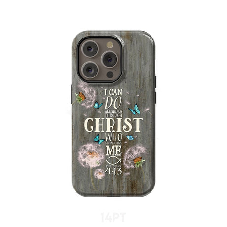 Philippians 4:13 I can do all things through Christ Bible verse phone case iPhone 14 Pro / Tough