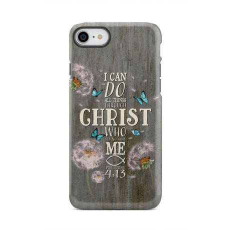 Philippians 4:13 I can do all things through Christ Bible verse phone case iPhone 7 / Tough