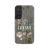 Philippians 4:13 I can do all things through Christ Bible verse phone case Samsung Galaxy S22 / Tough