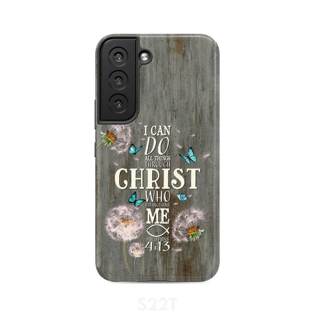 Philippians 4:13 I can do all things through Christ Bible verse phone case Samsung Galaxy S22 / Tough