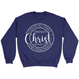Philippians 4:13 sweatshirt: I can do all things through Christ Christian sweatshirt Purple / S