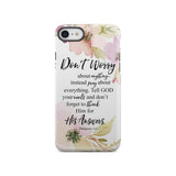 Philippians 4:6 Don’t worry about anything Bible verse phone case iPhone SE 2020 / Tough