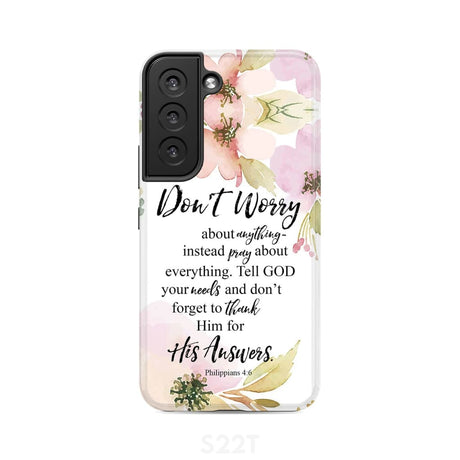 Philippians 4:6 Don’t worry about anything Bible verse phone case Samsung Galaxy S22 / Tough