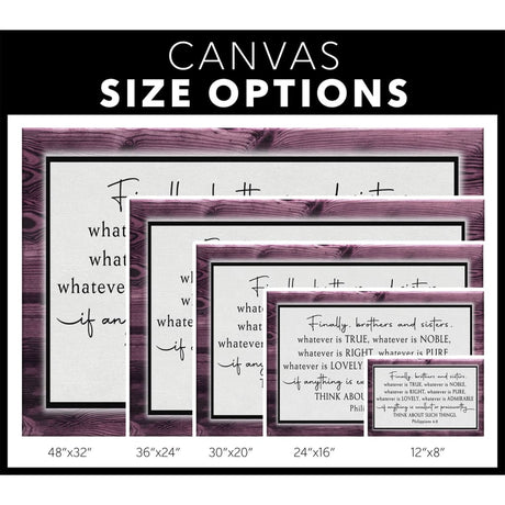 Philippians 4:8 wall art Whatever is true whatever is noble canvas size options