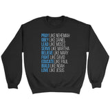Pray like Nehemiah obey like Daniel sweatshirt Christian apparel sweatshirts Black / S