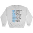 Pray like Nehemiah obey like Daniel sweatshirt Christian apparel sweatshirts White / S
