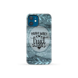 Pray wait trust Christian phone case iPhone 12 Mini / Tough