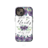 Psalm 103 Bless the Lord oh my soul phone case | Bible verse cases iPhone 14 / Tough
