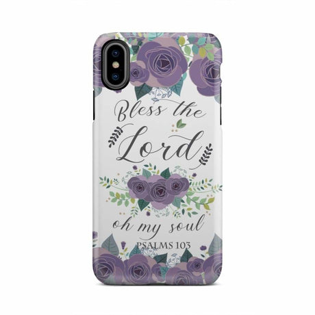 Psalm 103 Bless the Lord oh my soul phone case | Bible verse cases iPhone 8 Plus / Tough