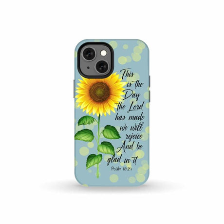 Psalm 118:24 This is the Day Lord Has Made Sunflower Phone Case iPhone 13 Mini / Tough