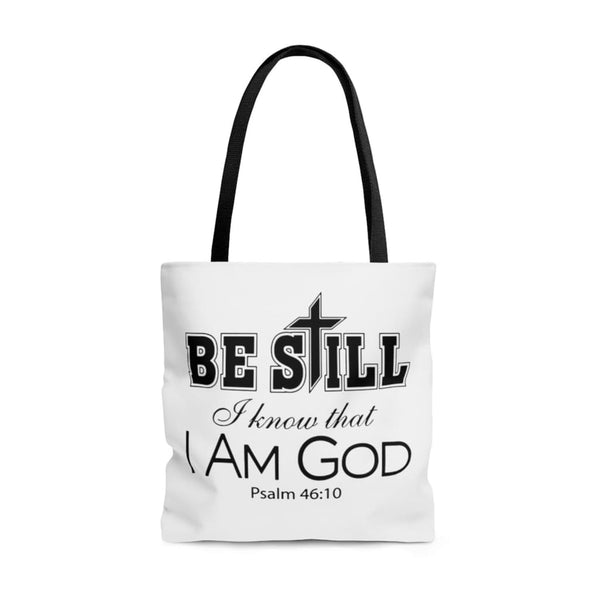 Be Still & Know That I Am God Verse Tote Bag
