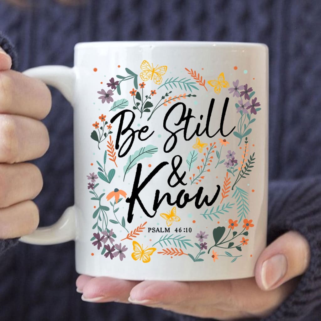 Psalm 46:10 Be still and know Wildflowers butterflies Christian coffee mug 11 oz